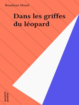 cover image of Dans les griffes du léopard